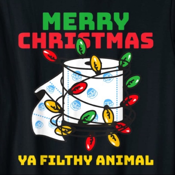 🎄🎅 Merry Christmas Ya Filthy Animal Filthy Shirt - Picture 2 of 3